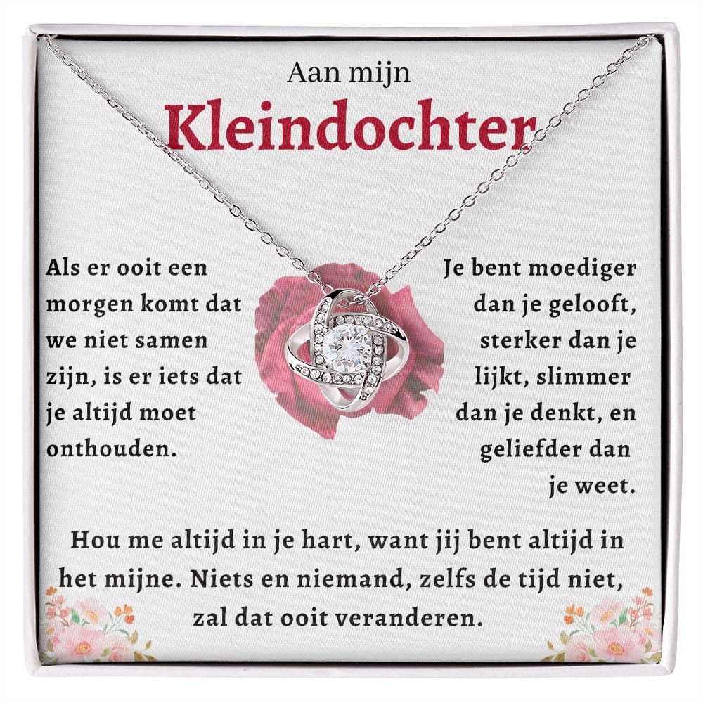 Aan mijn Kleindochter - Liefdesknoop Halsketting - Je bent moediger dan je gelooft