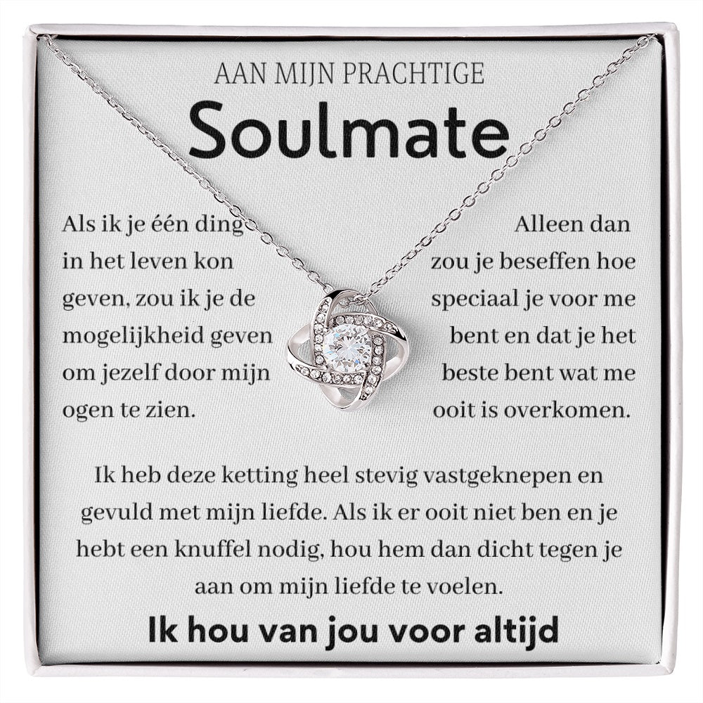 Aan mijn prachtige soulmate - Liefdesknoop Halsketting -