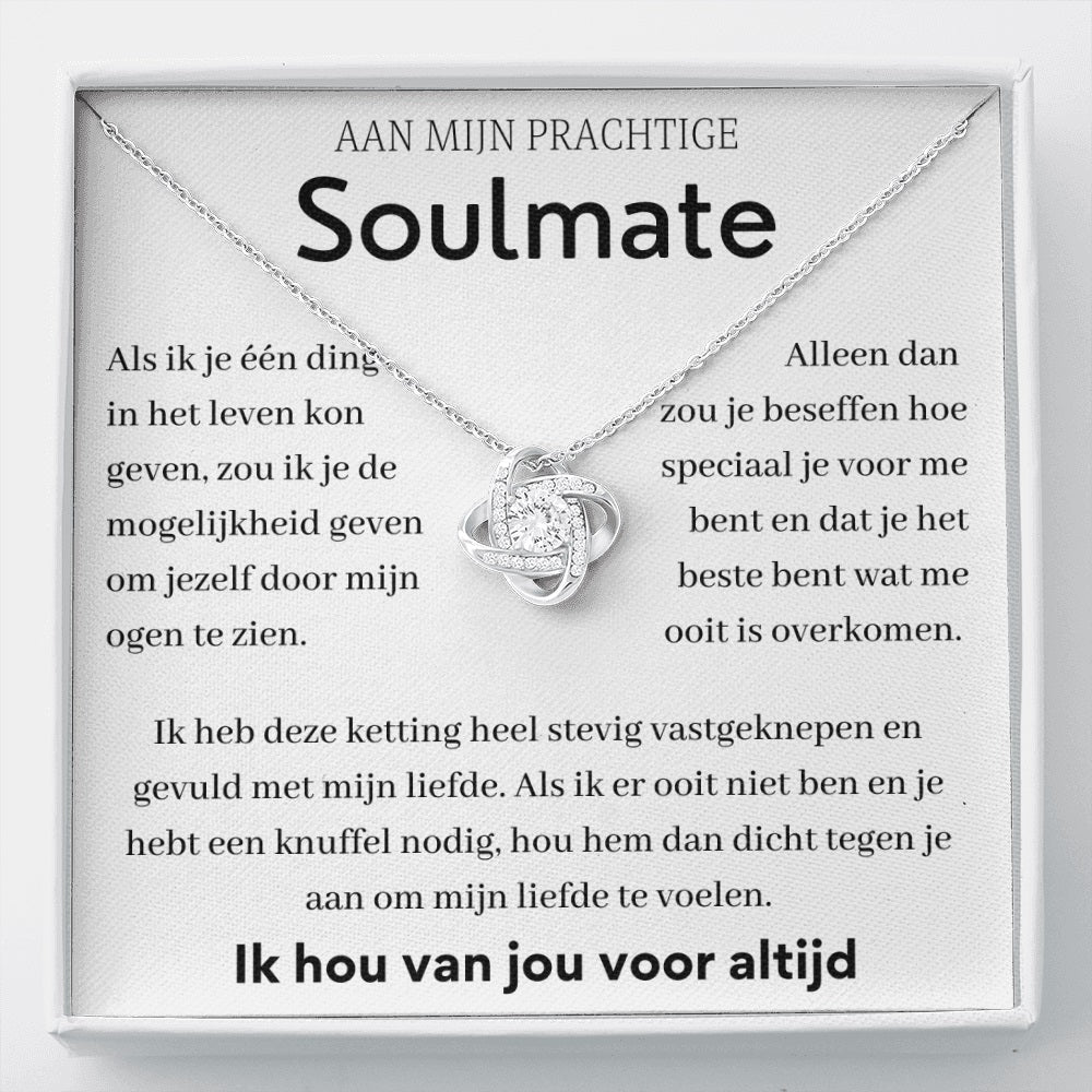 Aan mijn prachtige soulmate - Liefdesknoop Halsketting -