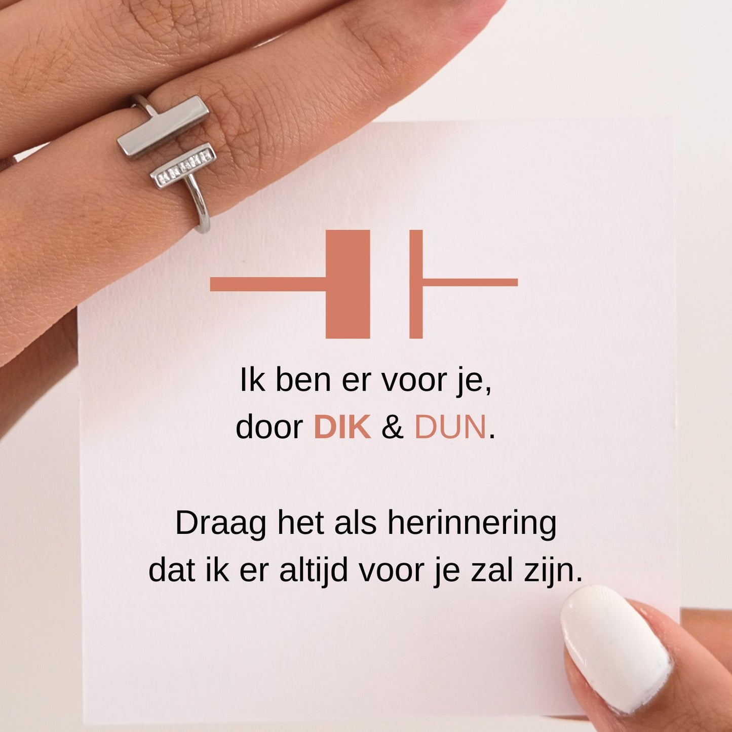 Dik en Dun Ring - Ik ben er voor je