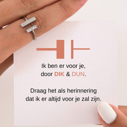 Dik en Dun Ring - Ik ben er voor je