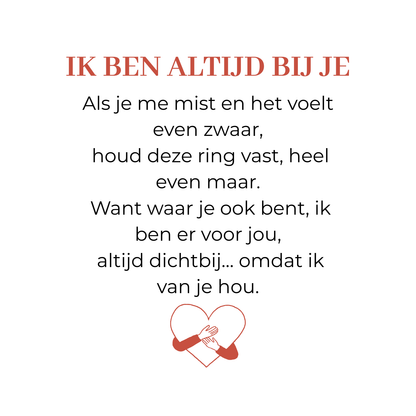 IK BEN ALTIJD VAN JE V1.3- Knuffelring met Persoonlijke Gravure