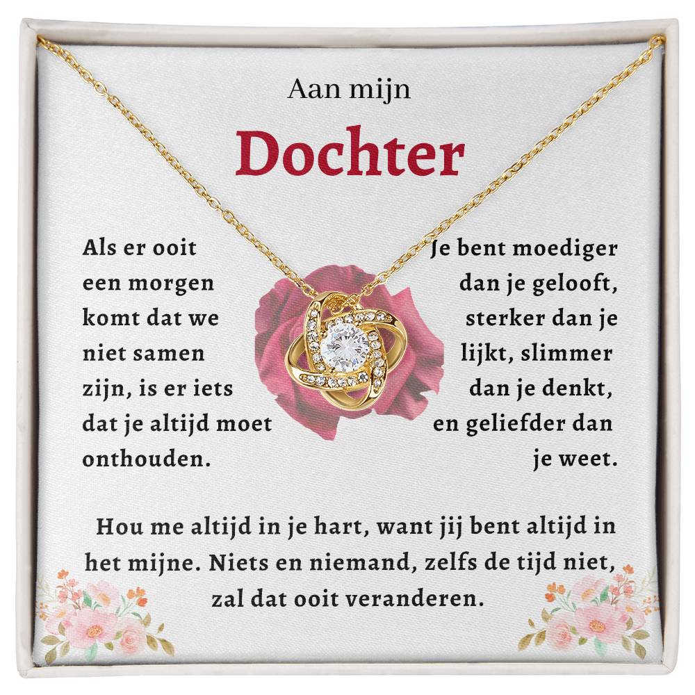 Aan mijn Dochter - Liefdesknoop Halsketting - Je bent moediger dan je gelooft