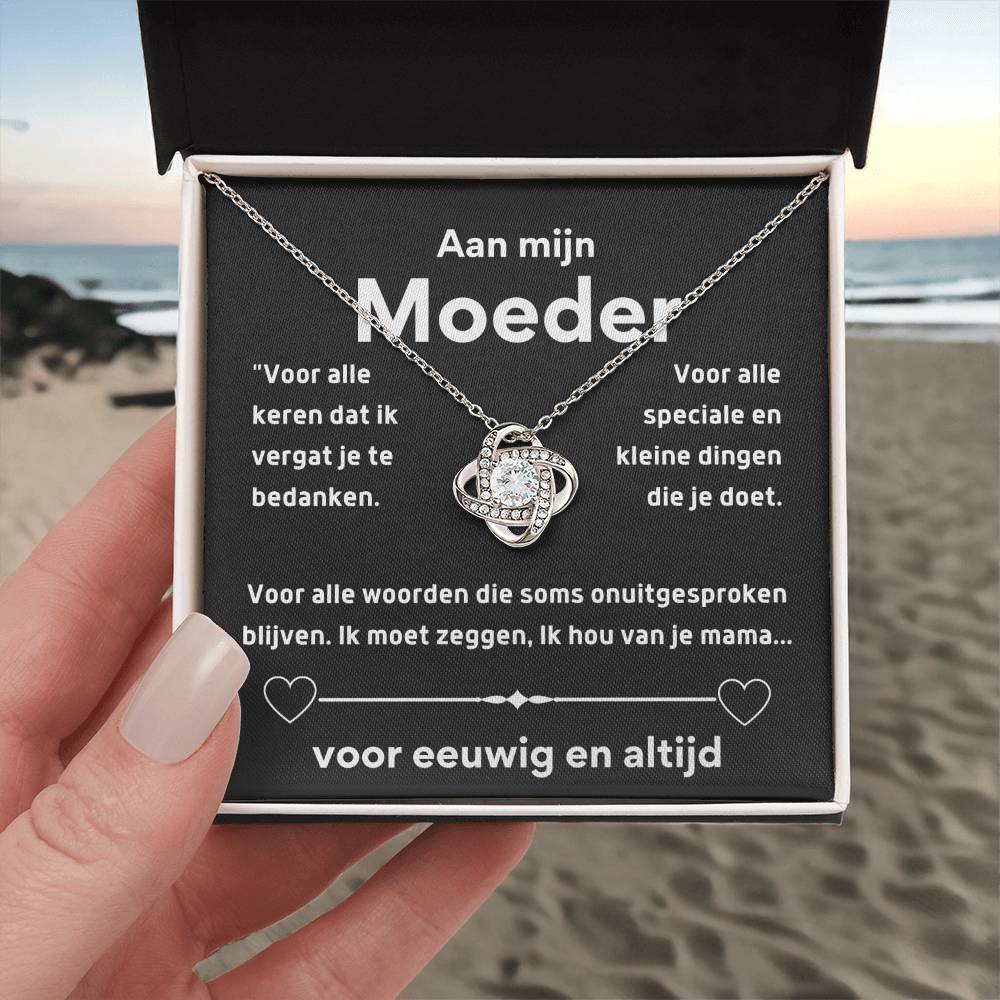 Aan mijn Moeder - Voor alle keren dat ik je vergat te bedanken